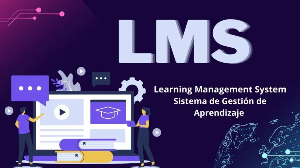 LMS los sistemas de gestión de aprendizaje