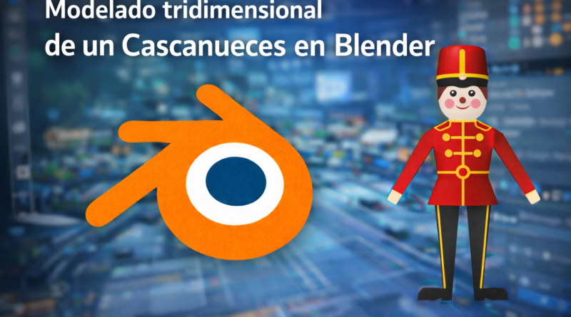 Cascanueces en Blender