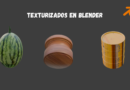 Sandía, jarrón de madera y barril de petróleo texturizados en Blender.
