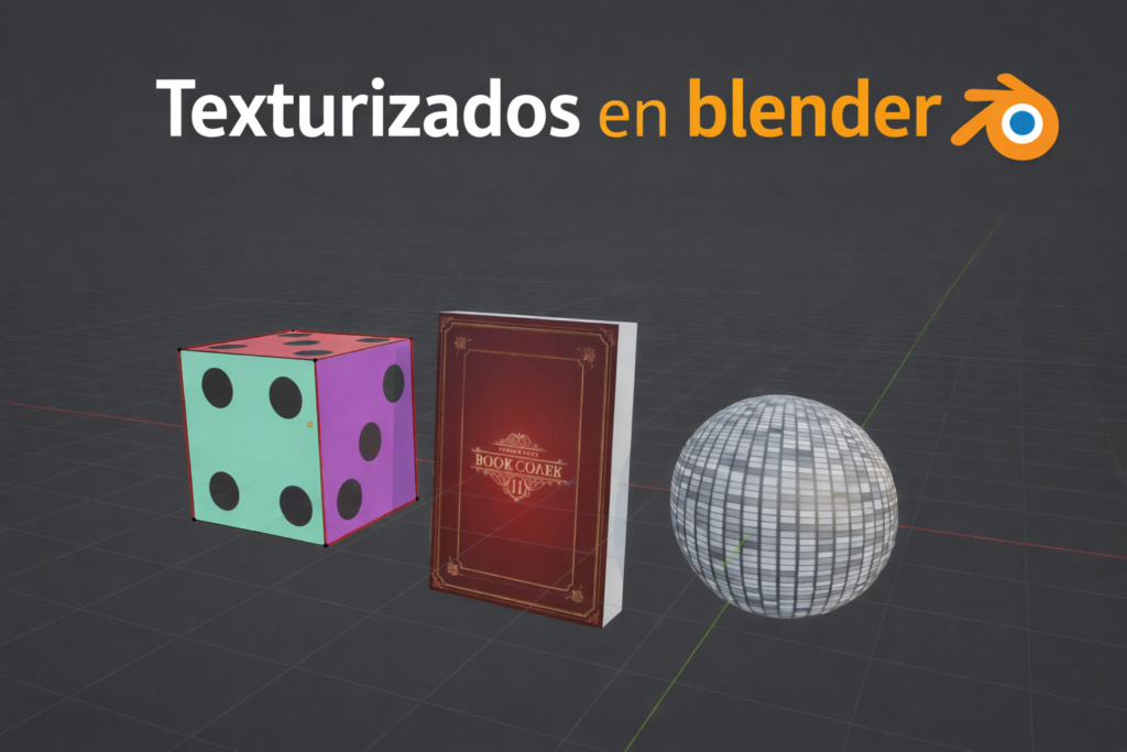 Texturizando objetos 3D en blender