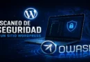 Pentesting con OWASP en un Sitio WordPress: Hallazgos Reales de un Ejercicio de Hacking Ético