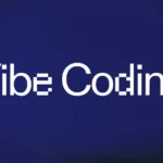 Vibe Coding: Metodología para el desarrollo de software basado en IA